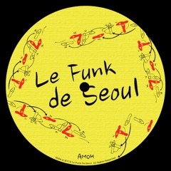 Le Funk De Seoul