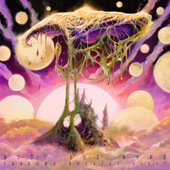 Shadows Breathe First