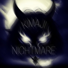 KIMAJI - Nightmare (FREE DOWNLOAD)