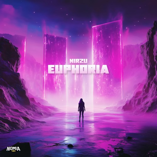 Nirzu - Euphoria [NomiaTunes Release]