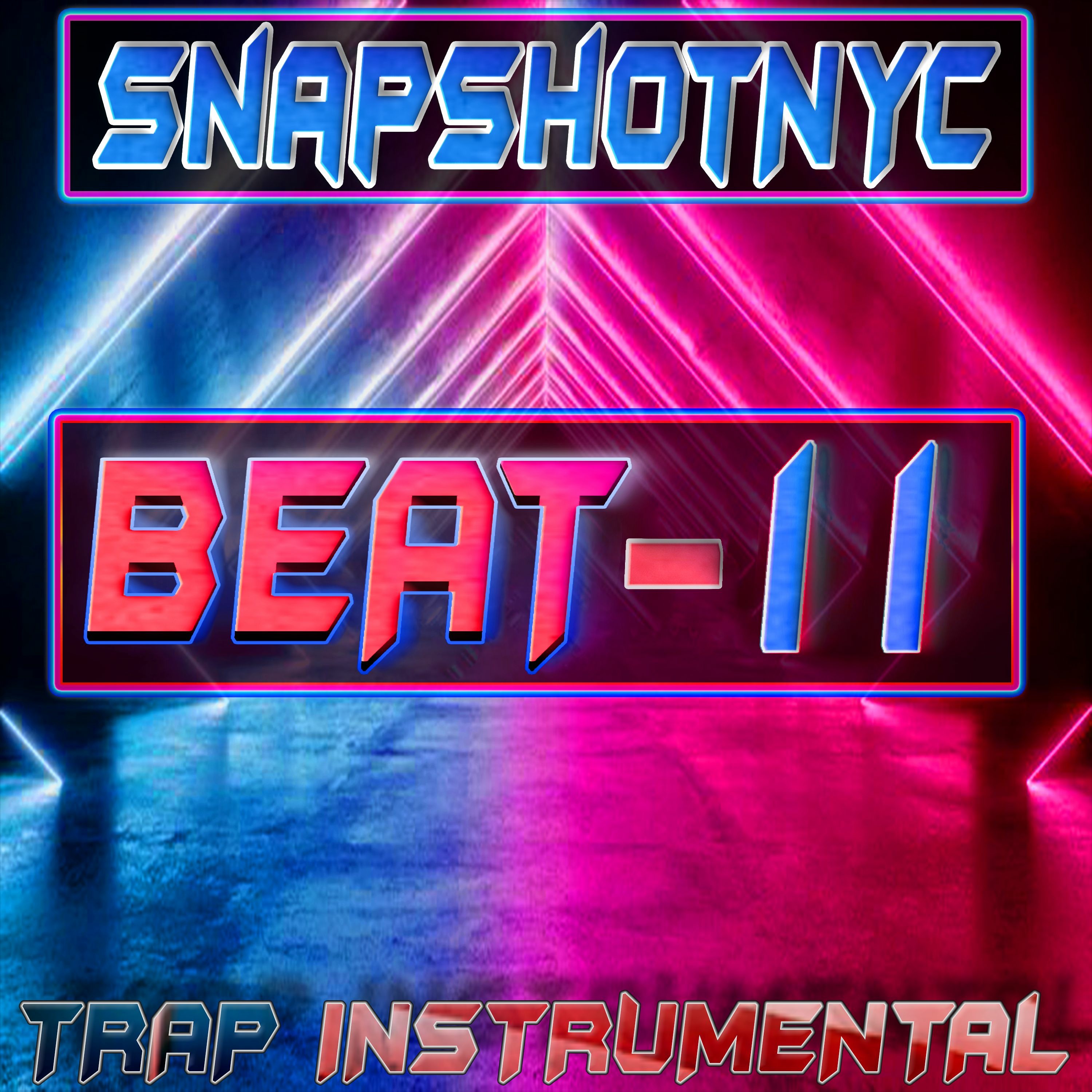 BEAT-11 (TRAP) (Produced By SnapShotNYC)