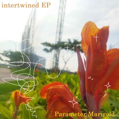 intertwined EP