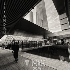 LiXandru_T Mix