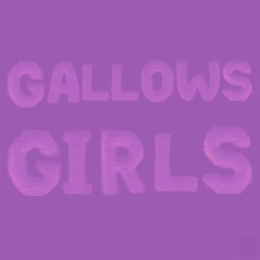 Gallows Girls