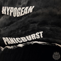 Hypogean - Panicburst