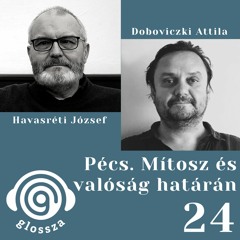 Pécs. Mítosz és valóság határán - Doboviczki Attila  és Havasréti József