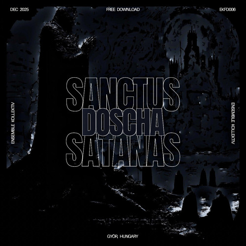 DOSCHA - SANCTUS SATANAS | 𝙁𝙍𝙀𝙀 𝘿𝙊𝙒𝙉𝙇𝙊𝘼𝘿