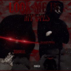 Devil look me in da eyes ft 350 kutta