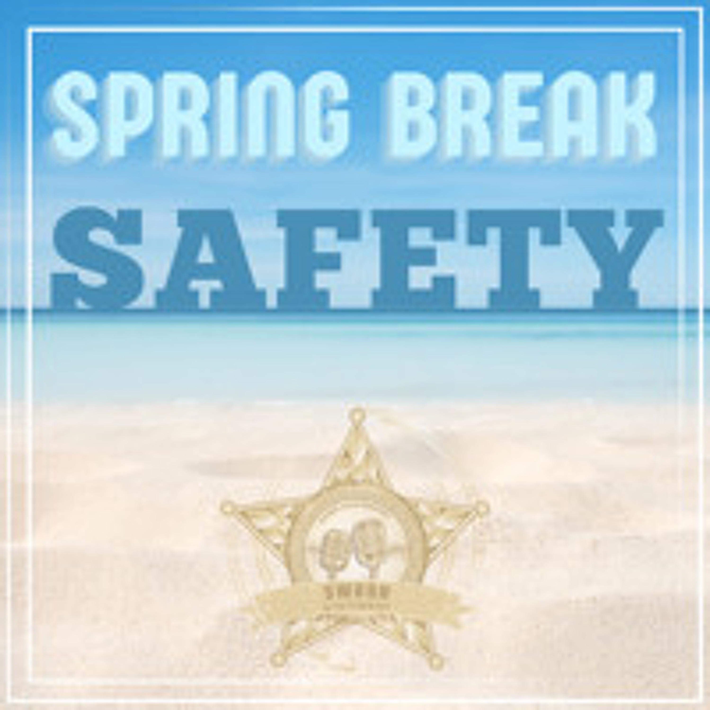 Spring Break Safety in Southwest Florida