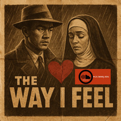 The Way I feel