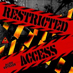 Restricted Access (Mix)