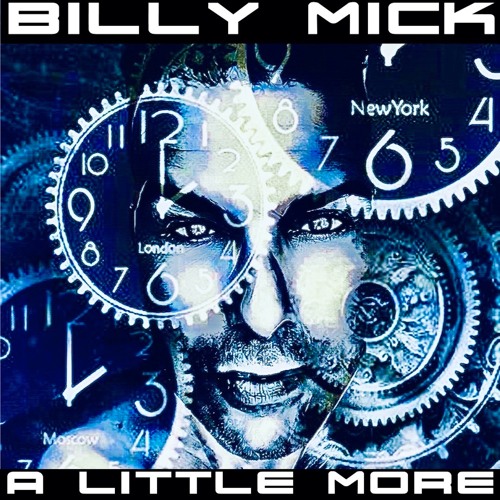 Billy Mick - A little More
