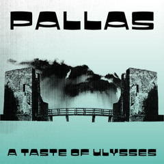 01. Pallas - Ulysses Horizons - 2025 Adios Adonis Version