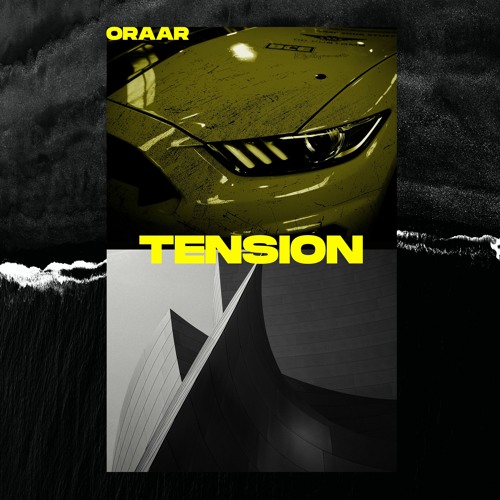 Oraar - Tension