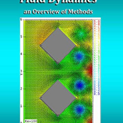 download EBOOK 🖋️ Computational Fluid Dynamics: an Overview of Methods by  D. James