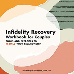 ACCESS EBOOK 🖌️ Infidelity Recovery Workbook for Couples: Tools and Exercises to Reb