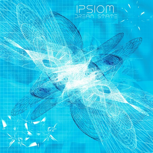 Ipsiom - Dream State