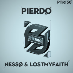 Nessø & LOSTMYFAITH - Pierdo