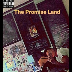 The Promise Land [Prod.MONST3R]