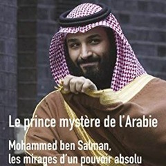 [Télécharger en format epub] Le Prince mystère de l'Arabie (French Edition) PDF gratuit fxxqY