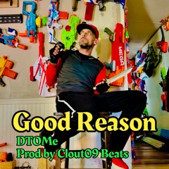 Good Reason