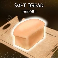 Soft Bread
