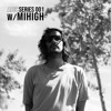 Mihigh @ ABC Series 001 DJ mix artwork - Electronic music tracklist cover image