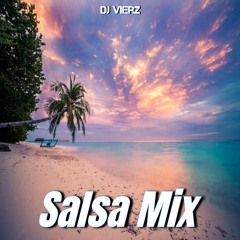 DJ VIERZ - Salsa Mix (Salsa Sensual Hits 90s-2000ls)