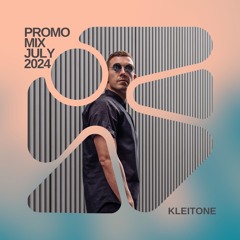 Kleitone - Promo Mix July 2024