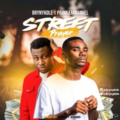 Street prayer Feat. Prinx Emmanuel