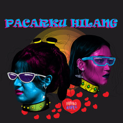 Pacarku Hilang