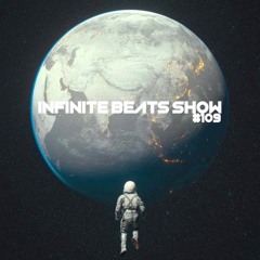 Infinite Beats Show #109 ft KARI'M