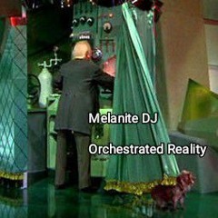 Orchestrated Reality (Free Download)
