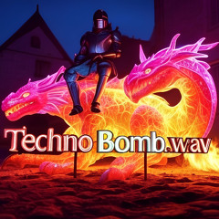Techno Bomb.wav