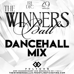 @djjayb The Winners Ball 2023 Dancehall Mix