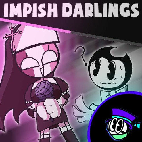 Impish Darlings (Fanmade FNF Sarvente and Bendy song)