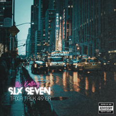 SIX SEVEN (Taxa Talk 49ér)