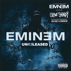 Eminem Slim Shady [unreleased tracks]