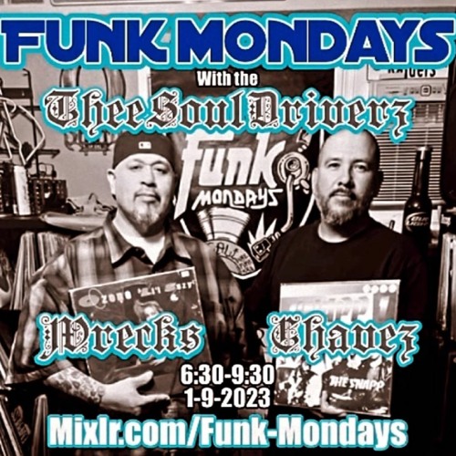 Souldriverz Crew - FunkMondays - 1-9-23