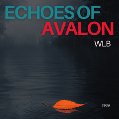 Echoes of Avalon
