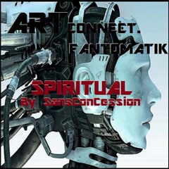 FANTOMATIK  - Spiritual -