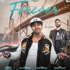 FOREVER | KANWAR | RAV-E SANDHU