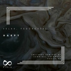 Velax, Fedorovski - Harpy (Cannibal Coconuts Remix)