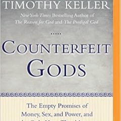 READ⚡️PDF❤️eBook Counterfeit Gods Full Audiobook