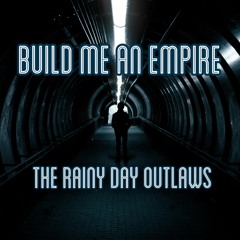Build Me an Empire