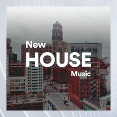 New House Music