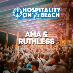 AMA & Ruthless | Live @ Hospitality On The Beach 2023