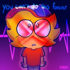 you can't do this forever