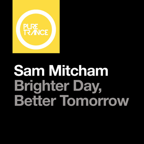 Brighter Day, Better Tomorrow (Club mix)