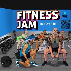 Rox FTB - Fitness Jam